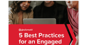 5 Best Practices for an Engaged Workforce