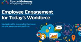 Employee Engagement for Today’s Workforce