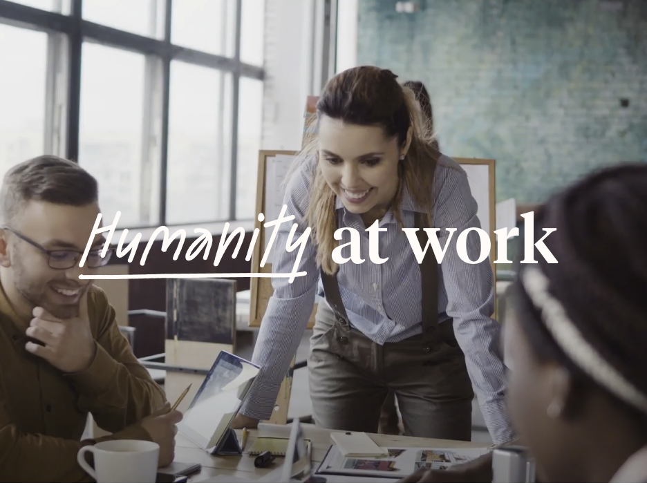 Discover the Power of Humanity at Work