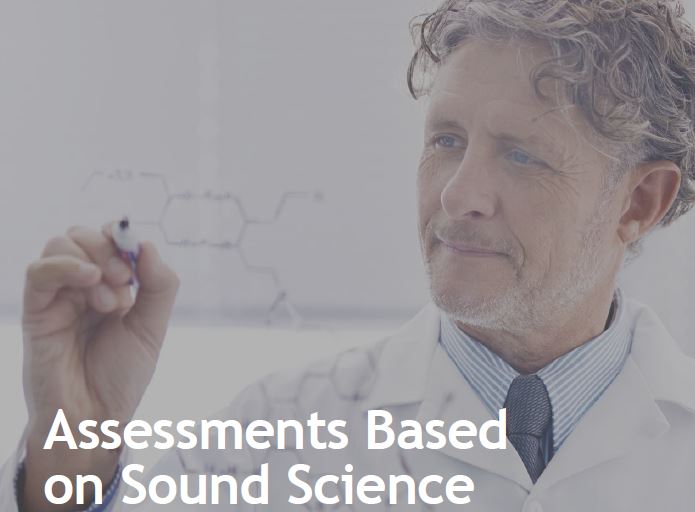Assessments Based on Sound Science: 5 Critical Criteria