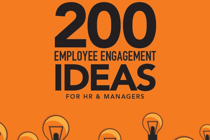 200 Employee Engagement Ideas for HR & Managers