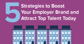 5 Strategies to Boost Your Employer Brand & Attract Top Talent Today