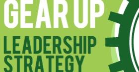 Gear Up Leadership Strategy Infographic 