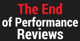 The End of Performance Reviews