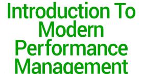 Introduction To Modern Performance Management
