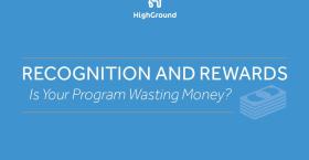 Recognition and Rewards: Is Your Program Wasting Money?
