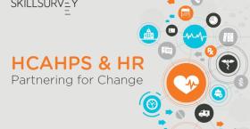HCAHPS & HR: Partnering for Change