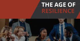 The Age of Resilience