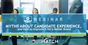 Myths about Candidate Experience, and How to Improve It for a Better Brand