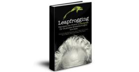 Leapfrogging: Harness the Power of Surprise for Business Breakthroughs and Innovation